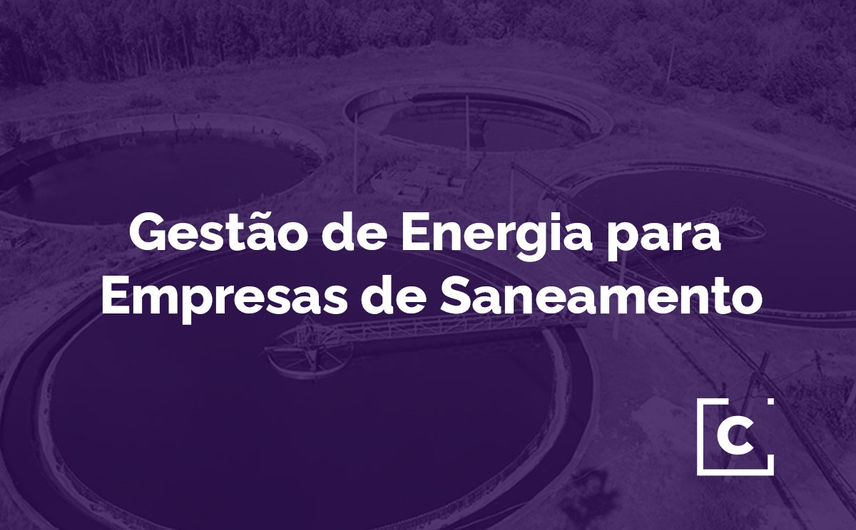 Gestão de Energia para Empresas de Saneamento